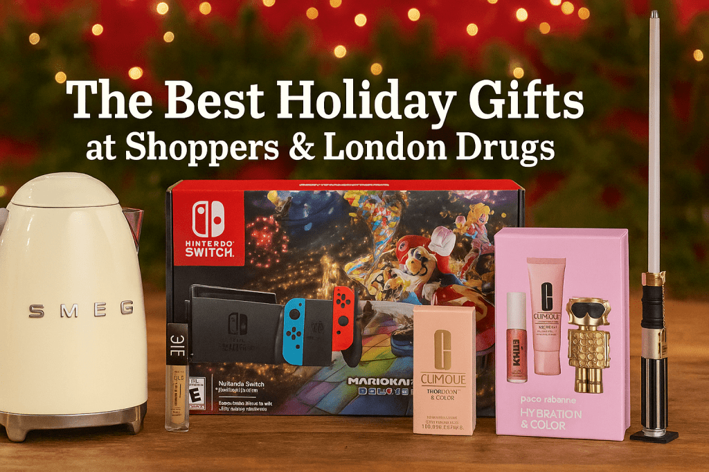 The Highstreet Holiday Gift Guide – Get what you need from Shoppers Drug Mart & London&nbsp;Drugs